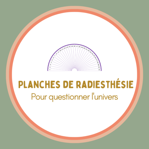 Planches de radiesthésie